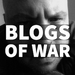 Blogs of War